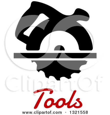 Clipart of a Circular Saw over Red Tools Text - Royalty Free Vector Illustration by Vector Tradition SM