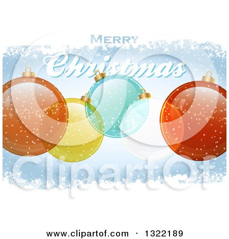 Clipart of a Merry Christmas Greeting with Transparent Baubles on Blue with Snow - Royalty Free Vector Illustration by elaineitalia