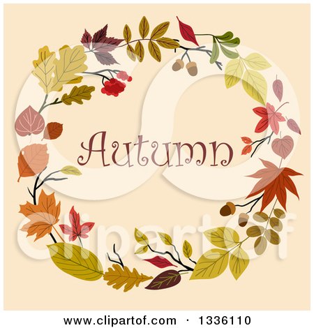 Clipart of a Colorful Autumn Leaf Wreath with Text over Beige - Royalty Free Vector Illustration by Vector Tradition SM