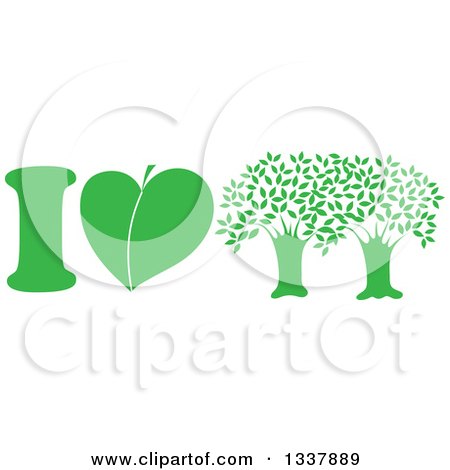 Clipart of a Green I Love Trees Design with a Heart Shaped Leaf - Royalty Free Vector Illustration by Maria Bell