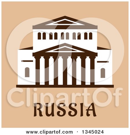 Clipart of a Flat Design of the Central Facade of the Grand Theater of Opera and Ballet Building over Russia Text on Tan - Royalty Free Vector Illustration by Vector Tradition SM