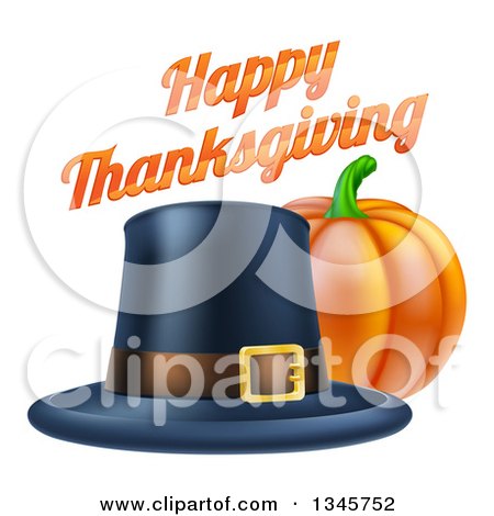 Clipart of a 3d Pumpkin with a Pilgrim Hat and Happy Thanksgiving Greeting - Royalty Free Vector Illustration by AtStockIllustration