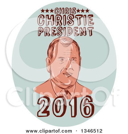 Clipart of a Retro Styled Face of Chris Christie, 2016 Presidential Candidate, with Text in a Pastel Oval - Royalty Free Vector Illustration by patrimonio
