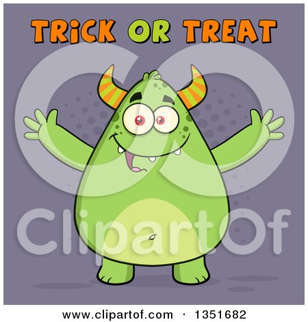 Clipart of a Cartoon Chubby Green Horned Monster with Open Arms Under Trick or Treat Halloween Text on Purple - Royalty Free Vector Illustration by Hit Toon
