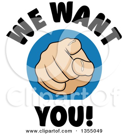 Clipart of a Cartoon Hand Pointing Outward with We Want You Text - Royalty Free Vector Illustration by vectorace