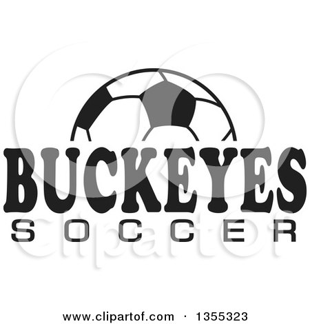Clipart of a Black and White Ball and BUCKEYES SOCCER Team Text - Royalty Free Vector Illustration by Johnny Sajem