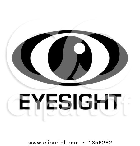 Clipart of a Black and White Eyesight Icon with Text - Royalty Free Vector Illustration by michaeltravers