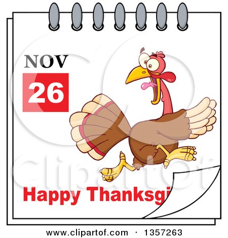 Clipart of a November 26th Happy Thanksgiving Day Calendar with a Turkey Bird Running Away - Royalty Free Vector Illustration by Hit Toon