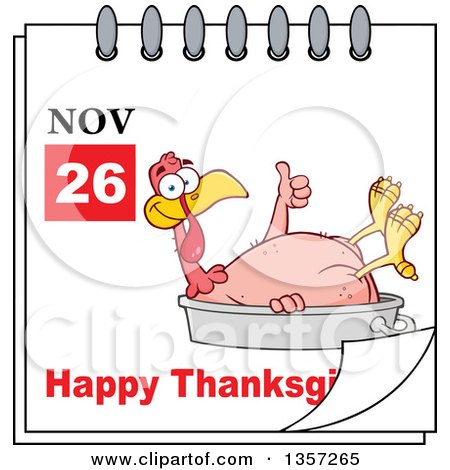 Clipart of a November 26th Happy Thanksgiving Day Calendar with a Naked Turkey Bird Giving a Thumb up and Sitting in a Roasting Pan - Royalty Free Vector Illustration by Hit Toon