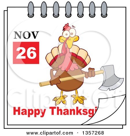 Clipart of a November 26th Happy Thanksgiving Day Calendar with a Turkey Bird Holding an Axe - Royalty Free Vector Illustration by Hit Toon