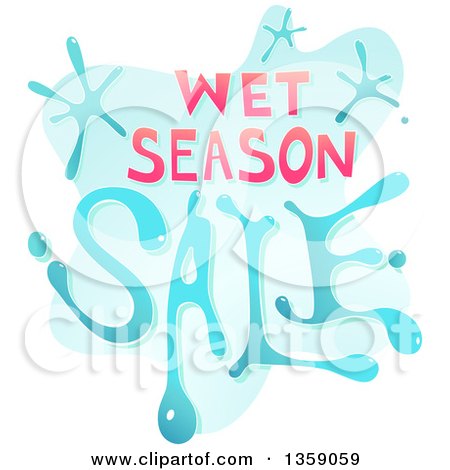 Clipart of a Wet Season Sale Design with Water - Royalty Free Vector Illustration by BNP Design Studio