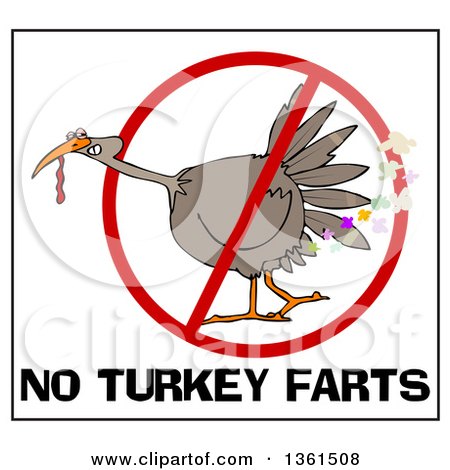 Clipart of a Cartoon Brown Thanksgiving Turkey Bird Farting in a Restricted Symbol over No Turkey Farts Text - Royalty Free Vector Illustration by djart
