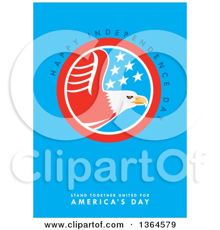 Clipart of a Bald Eagle Circle with Happy Independce Day, Stand Together United for Americas Day Text on Blue - Royalty Free Illustration by patrimonio