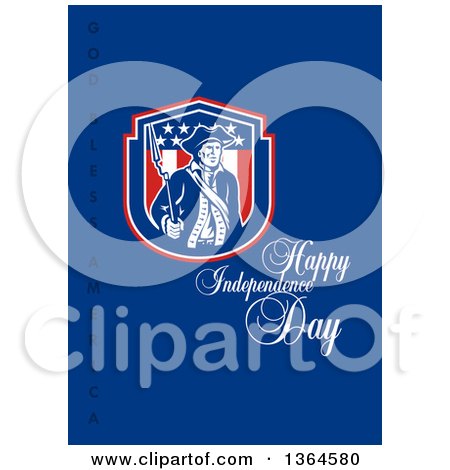 Clipart of a Retro American Revolutionary Patriot Soldier Holding a Bayounet in a Shield, with Happy Independence Day, God Bless America Text on Blue - Royalty Free Illustration by patrimonio