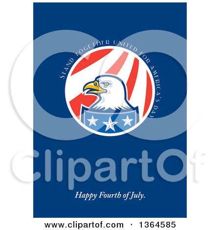 Clipart of a Bald Eagle Circle with Stand Together United for Americas Day Happy Fourth of July Text on Blue - Royalty Free Illustration by patrimonio