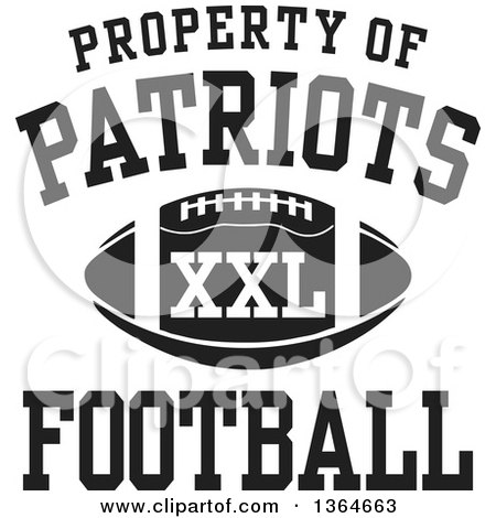 Clipart of a Black and White Property of Patriots Football XXL Design - Royalty Free Vector Illustration by Johnny Sajem