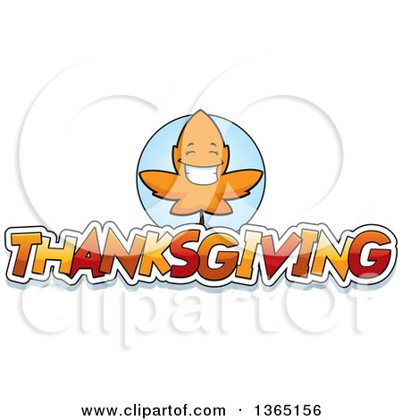 Clipart of a Fall Autumn Leaf Character over Thanksgiving Text - Royalty Free Vector Illustration by Cory Thoman