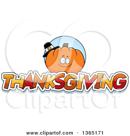 Clipart of a Pumpkin Character over Thanksgiving Text - Royalty Free Vector Illustration by Cory Thoman