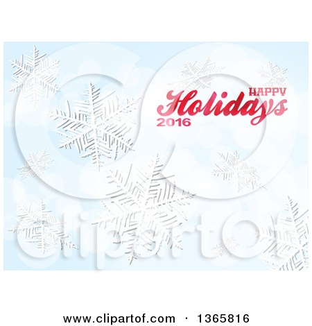Clipart of a Happy Holidays 2016 Greeting over Blue with Flares and Falling Snowflakes - Royalty Free Vector Illustration by elaineitalia
