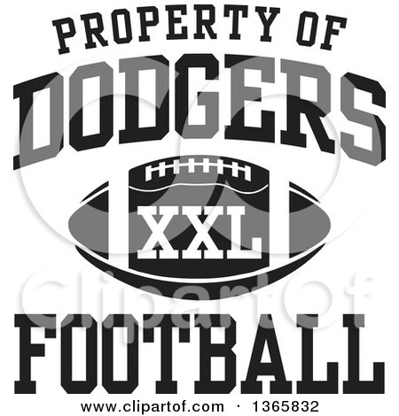Clipart of a Black and White Property of Dodgers Football XXL Design - Royalty Free Vector Illustration by Johnny Sajem