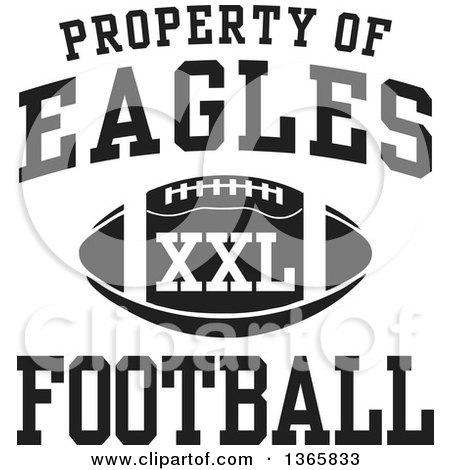 Clipart of a Black and White Property of Eagles Football XXL Design - Royalty Free Vector Illustration by Johnny Sajem