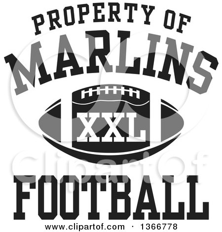 Clipart of a Black and White Property of Marlins Football XXL Design - Royalty Free Vector Illustration by Johnny Sajem