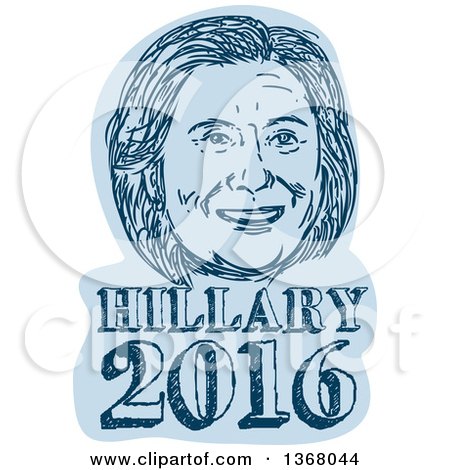 Clipart of a Retro Sketched Portrait of Hillary Clinton over Text - Royalty Free Vector Illustration by patrimonio