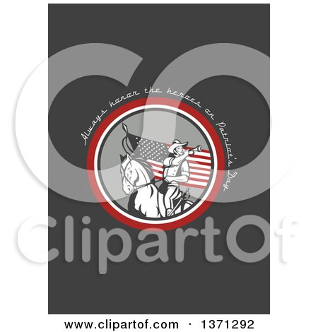 Clipart of a Greeting Card Design with an American Cavalry Soldier on Horseback and Always Honor the Heroes on Patriot's Day Text on Gray - Royalty Free Illustration by patrimonio