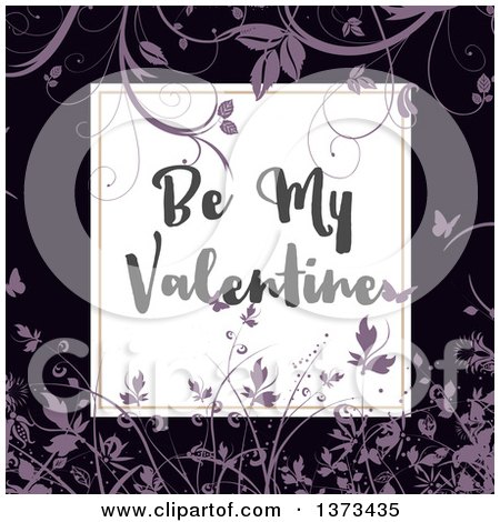 Clipart of Be My Valentine Text in a Frame over Black with Purple Floral - Royalty Free Vector Illustration by KJ Pargeter