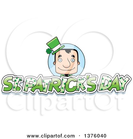 Clipart of a Block Headed White Irish St Patricks Day Man with Text - Royalty Free Vector Illustration by Cory Thoman