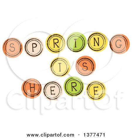 Clipart of Spring Is Here Orange Tan Yellow and Green Buttons - Royalty Free Vector Illustration by Cherie Reve