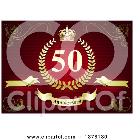 Clipart of a Golden 50th Anniversary Wreath with a Crown, Banners and Swirls over Red Stripes - Royalty Free Vector Illustration by dero
