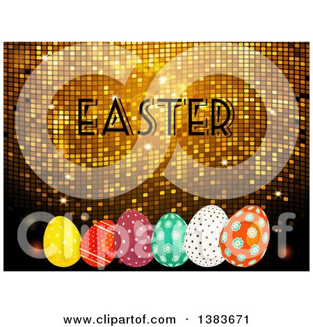 Clipart of a 3d Golden Mosaic Background with Easter Text and Patterned Eggs - Royalty Free Vector Illustration by elaineitalia