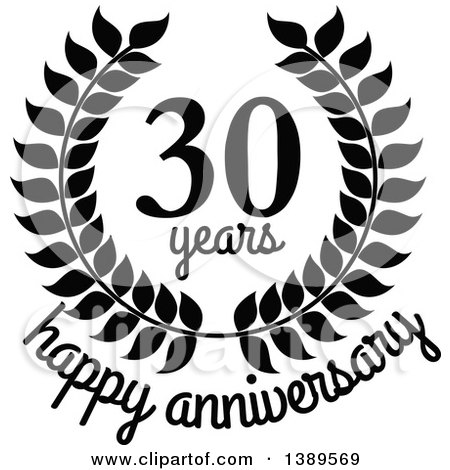 Clipart of a Black and White 30 Year Happy Anniversary Wreath Design - Royalty Free Vector Illustration by Vector Tradition SM