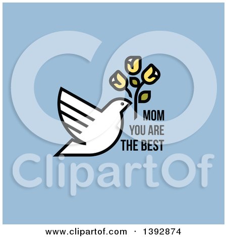 Clipart of a Dove Flying with Flowers and Mom You Are the Best Text on Blue - Royalty Free Vector Illustration by elena