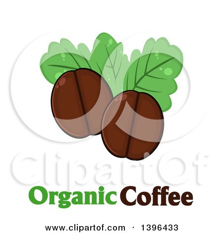 Clipart of Cartoon Coffee Beans and Leaves over Text - Royalty Free Vector Illustration by Hit Toon