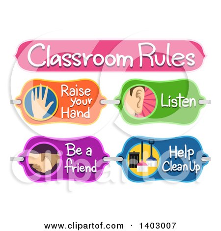 Clipart of a Classroom Rules Board with Raise Your Hand, Listen, Be a Friend and Help Clean up Text - Royalty Free Vector Illustration by BNP Design Studio