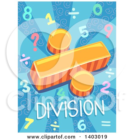 Clipart of a Math Design of a Symbol, Numbers and Division Text on Blue - Royalty Free Vector Illustration by BNP Design Studio