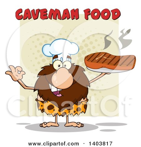 Cartoon Clipart of a Chef Caveman Mascot Character Holding a Grilled Beef Steak Under Text - Royalty Free Vector Illustration by Hit Toon