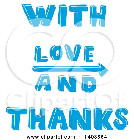 Clipart of a Blue with Love and Thanks Design - Royalty Free Vector Illustration by Cherie Reve