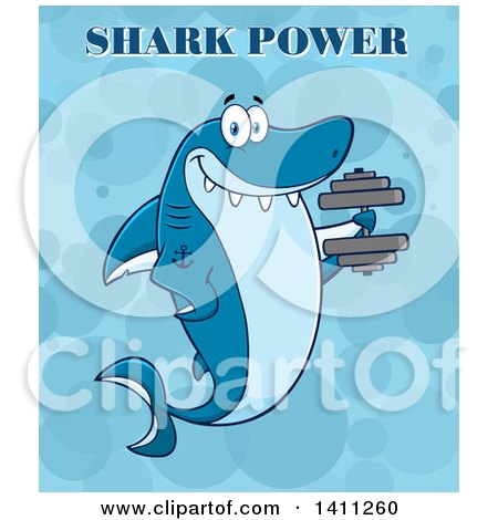 Clipart of a Cartoon Happy Tattooed Shark Mascot Character Working out with a Dumbbell, with Text over Blue - Royalty Free Vector Illustration by Hit Toon
