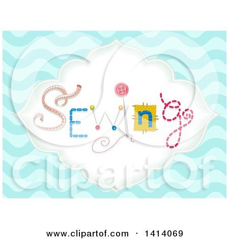 Clipart of the Word Sewing Made of Notions in a Frame over Blue Waves - Royalty Free Vector Illustration by BNP Design Studio