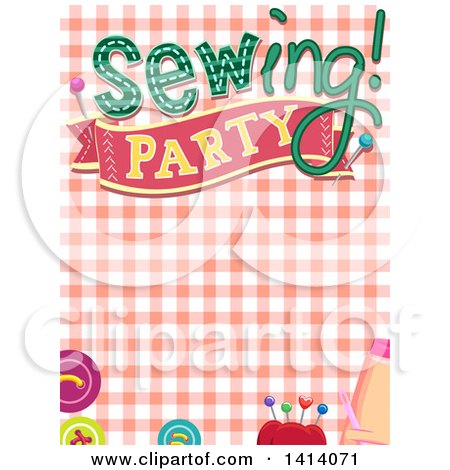 Clipart of a Sewing Party Invitation Design with Notions over Gingham - Royalty Free Vector Illustration by BNP Design Studio