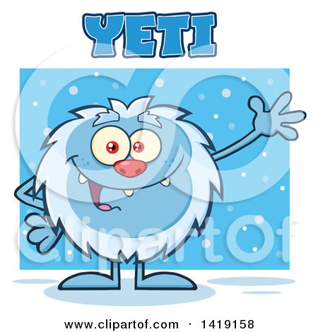 Clipart of a Cartoon Yeti Abominable Snowman Waving with Snow and Text - Royalty Free Vector Illustration by Hit Toon