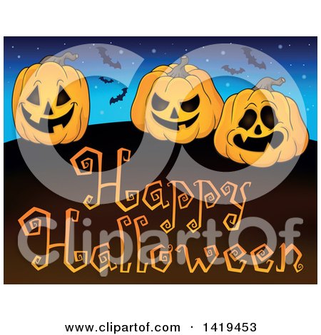 Clipart of a Happy Halloween Greeting Under Vampire Bats, a Starry Sky and Jackolantern Pumpkins - Royalty Free Vector Illustration by visekart