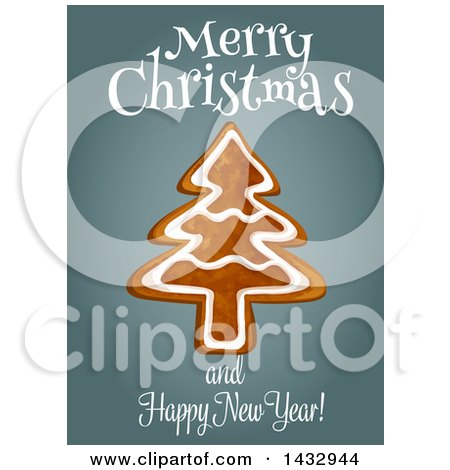 Clipart of a Merry Christmas and Happy New Year Greeting and Tree Shaped Gingerbread Cookie - Royalty Free Vector Illustration by Vector Tradition SM