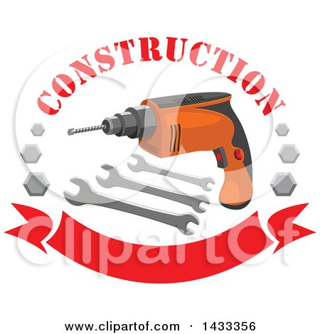 Clipart of a Power Drill with Wrenches, Bolts and Text over a Banner - Royalty Free Vector Illustration by Vector Tradition SM