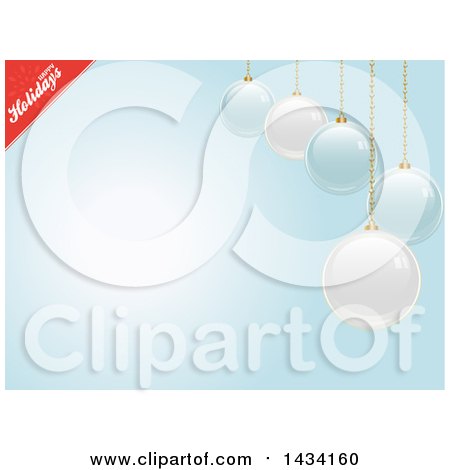 Clipart of a Red Happy Holidays Greeting Banner over a Blue Background with Suspended Baubles - Royalty Free Vector Illustration by elaineitalia