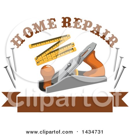 Clipart of a Carpentry Jake Plane, Ruler and Nails with Home Repair Text over a Brown Banner - Royalty Free Vector Illustration by Vector Tradition SM