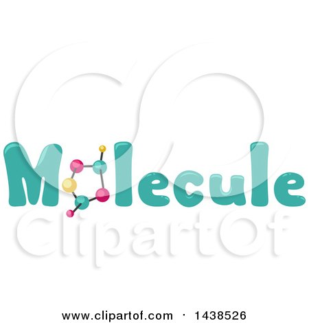 Clipart of the Word Molecule with a Molecular Model Replacing the Letter O - Royalty Free Vector Illustration by BNP Design Studio